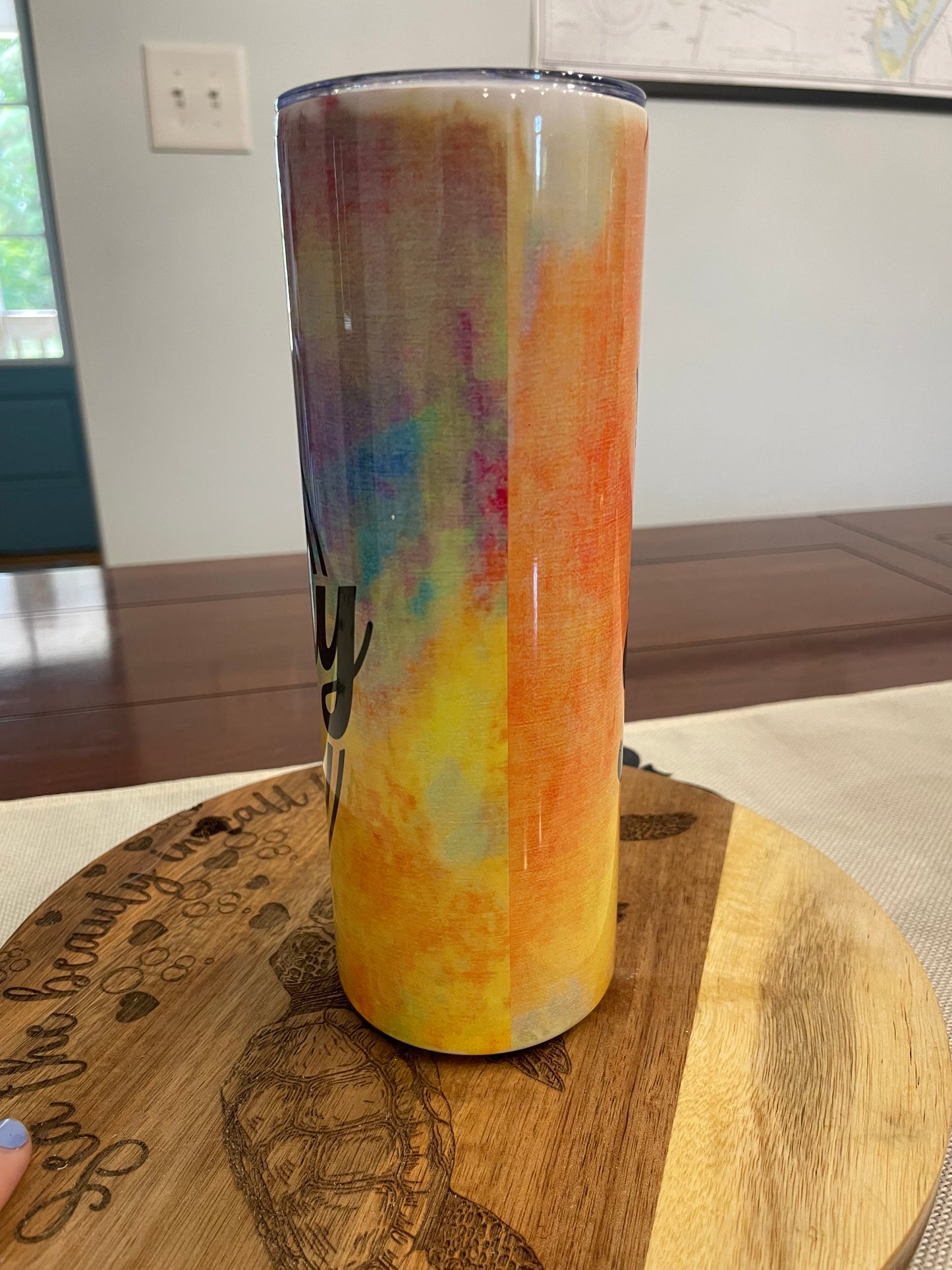Have the day you deserve tumbler paint effect