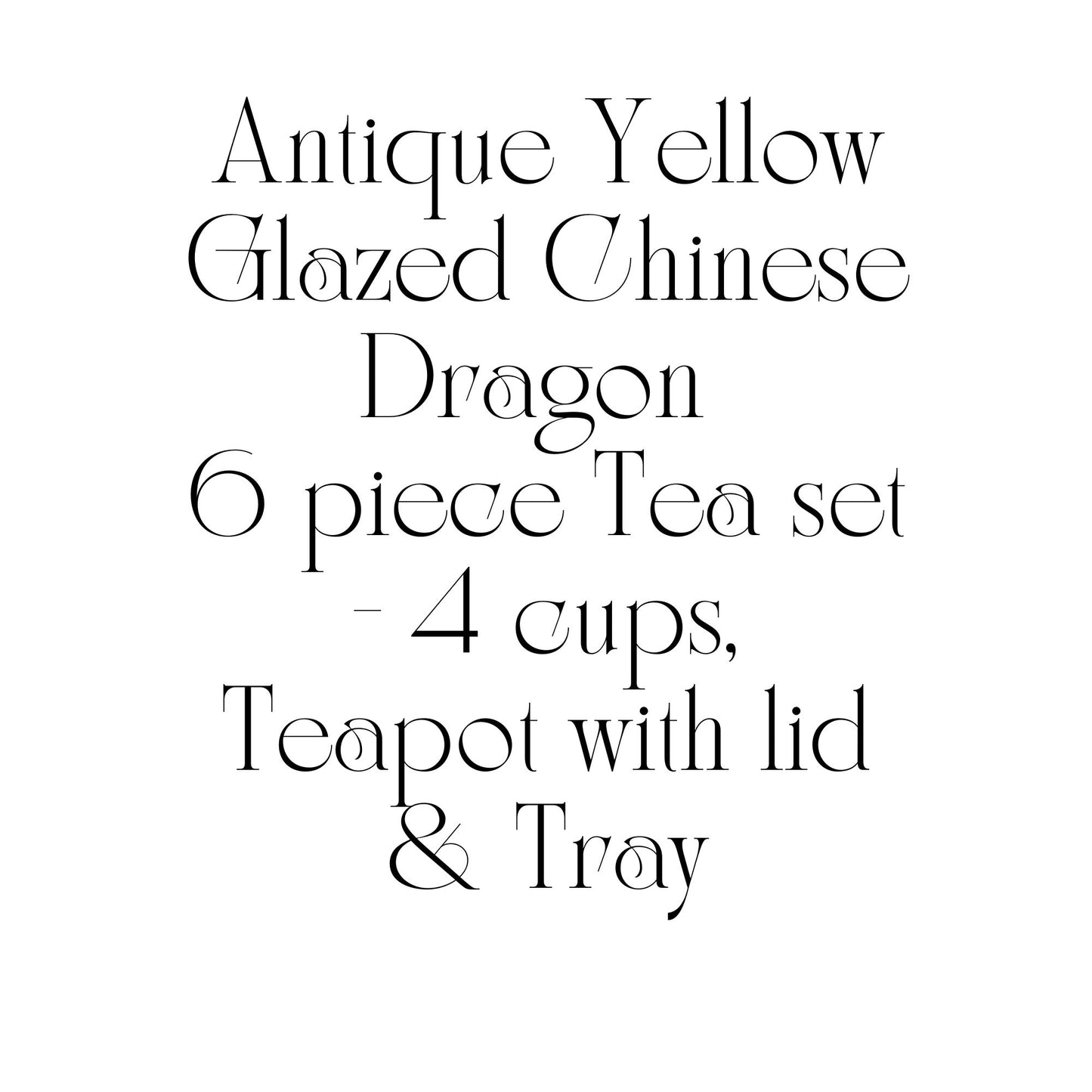 6 Piece Antique Chinese Dragon Tea Set